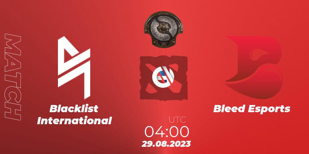 Blacklist International VS Bleed Esports