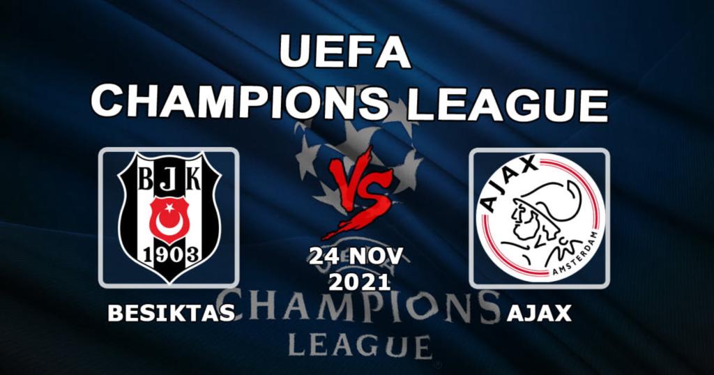 Besiktas - Ajax: spådom og spill på Champions League-kampen - 24.11.2021