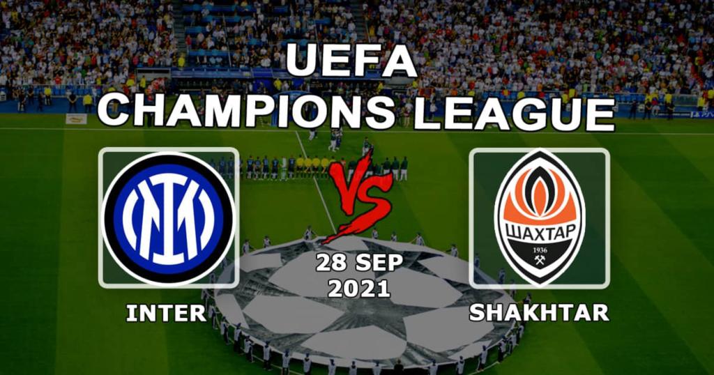 Inter - Shakhtar: spådom og spill på Champions League - 28.09.2021