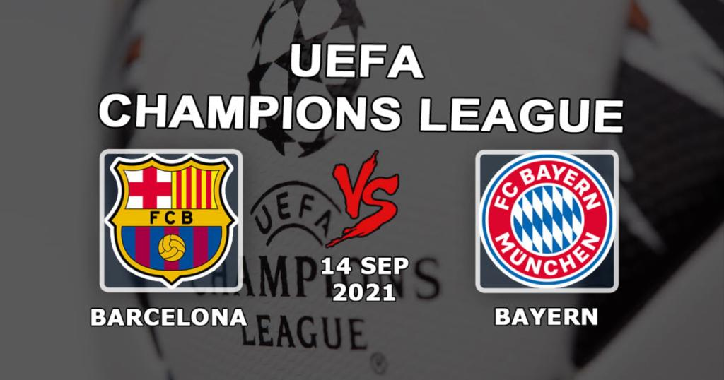 Barcelona - Bayern: spådom og spill på Champions League -kampen - 14.09.2021