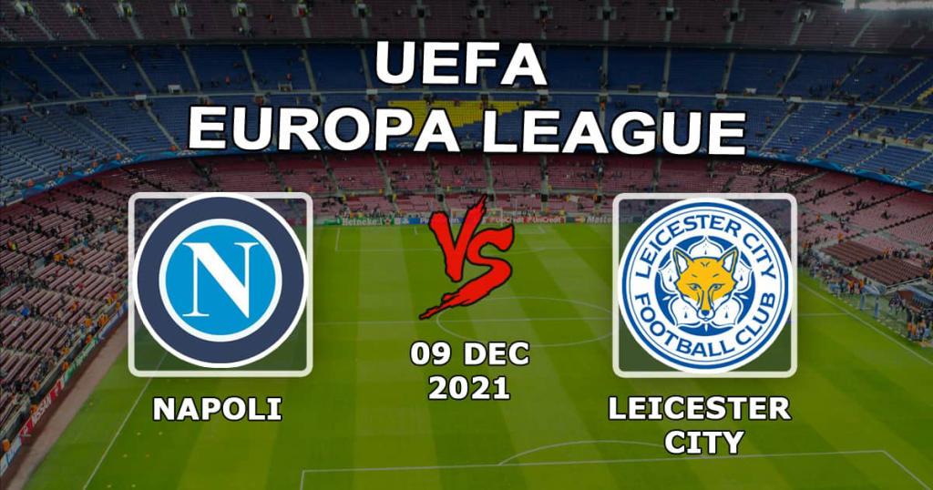 Napoli - Leicester City: spådom og spill på kampen i Europa League - 09.12.2021