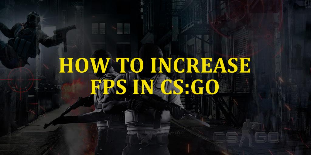 Hvordan oppgradere FPS i CS:GO og hva må gjøres for dette?