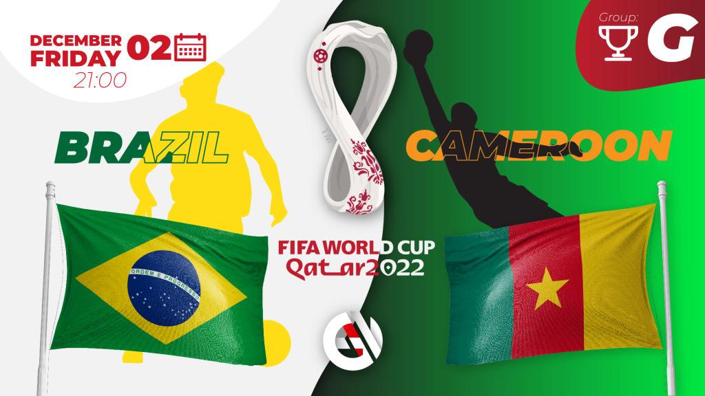 Brasil - Kamerun: spådom og spill på verdensmesterskapet i 2022 i Qatar
