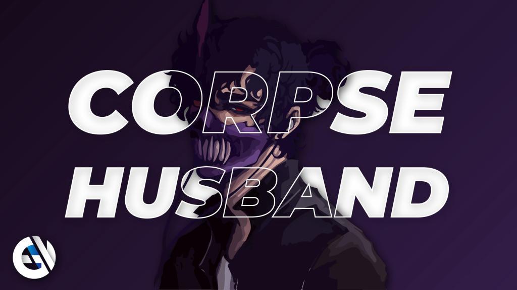 Hvem er Corpse Husband?