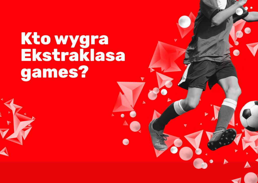 Hvem vinner Ekstraklasa Games?
