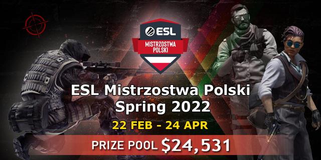 ESL Mistrzostwa Polski Spring 2022