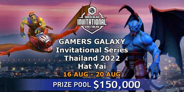 GAMERS GALAXY: Invitational Series Thailand 2022