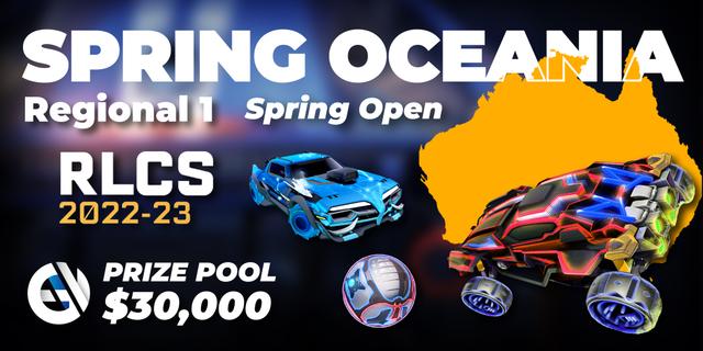 RLCS 2022-23 - Spring: Oceania Regional 1 - Spring Open