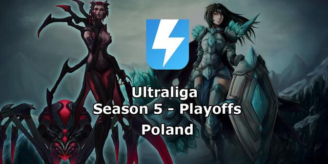 Ultraliga Season 5 - Playoffs