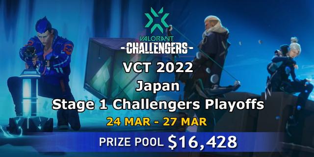 VCT 2022: Japan Stage 1 Challengers Playoffs