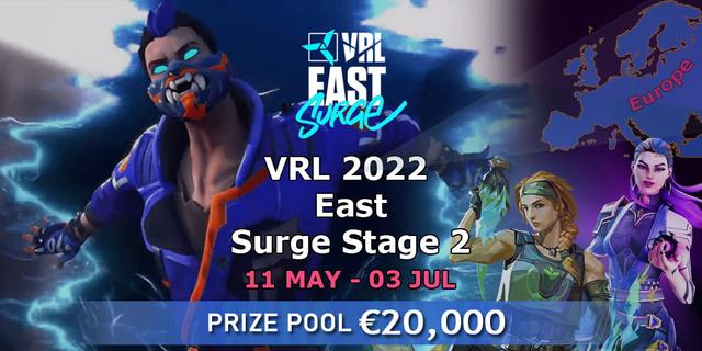 VRL 2022 East: Surge Stage 2