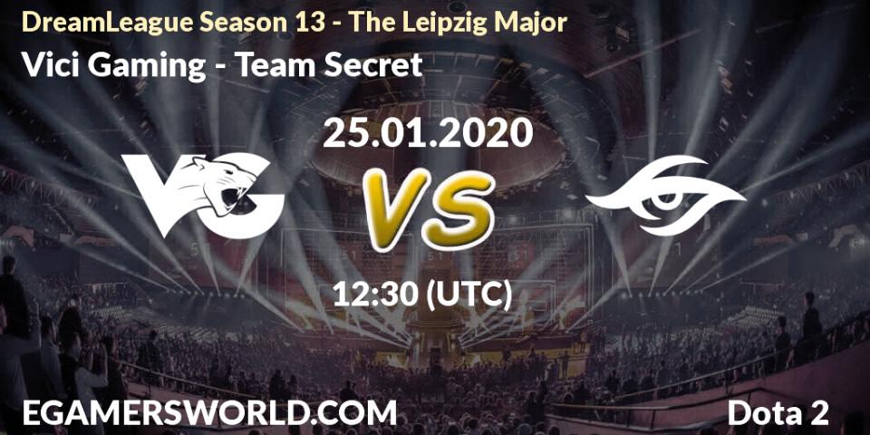Vici Gaming vs Team Secret: Match Prediction. 25.01.20, Dota 2, DreamLeague Season 13 - The Leipzig Major