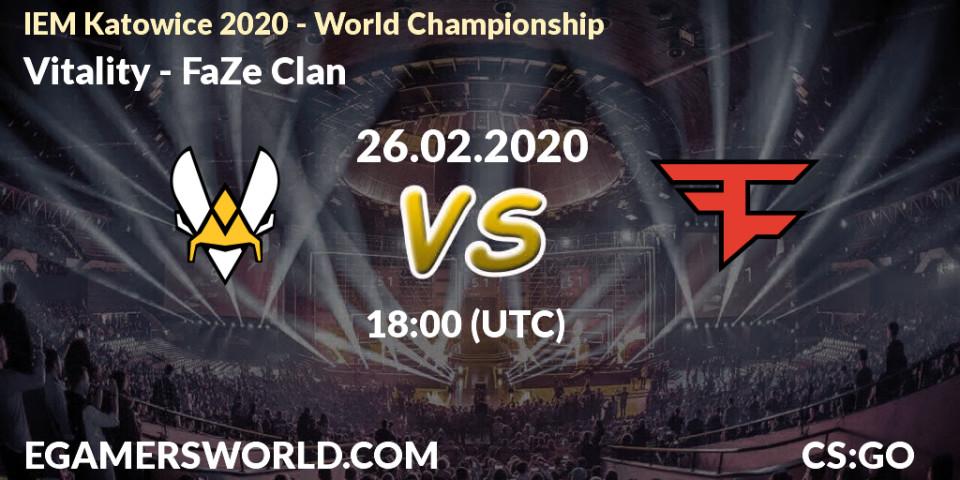 Vitality vs FaZe Clan: Match Prediction. 26.02.20, CS2 (CS:GO), IEM Katowice 2020 