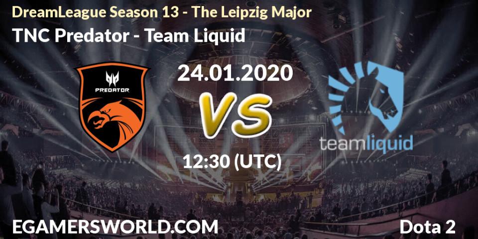 TNC Predator vs Team Liquid: Match Prediction. 24.01.20, Dota 2, DreamLeague Season 13 - The Leipzig Major