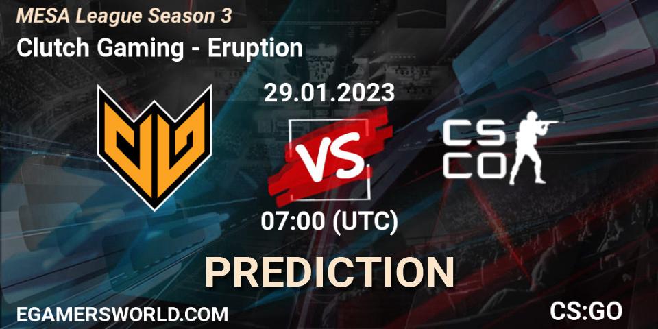 Clutch Gaming vs Eruption: Match Prediction. 29.01.23, CS2 (CS:GO), MESA League Season 3