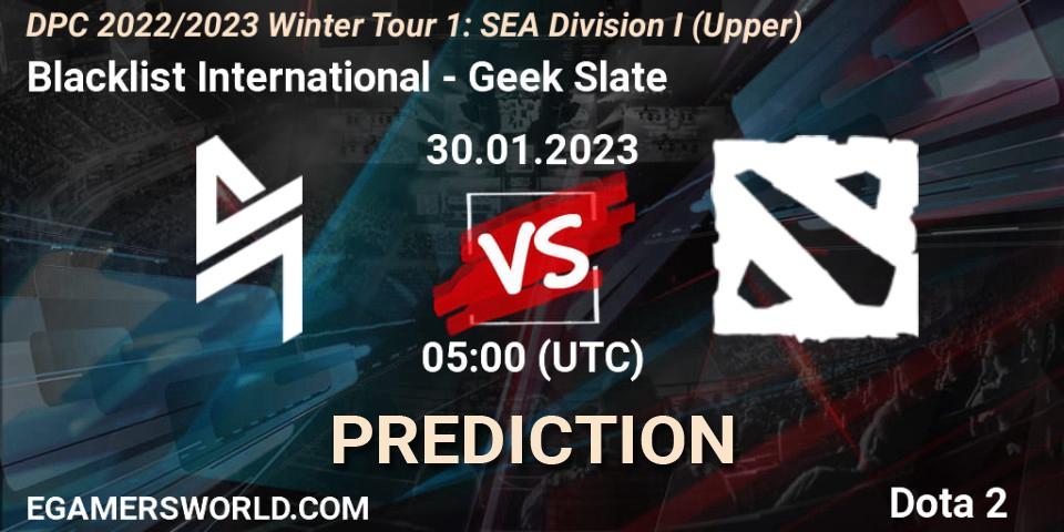 Blacklist International vs Geek Slate: Match Prediction. 30.01.23, Dota 2, DPC 2022/2023 Winter Tour 1: SEA Division I (Upper)