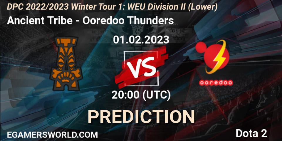 Ancient Tribe vs Ooredoo Thunders: Match Prediction. 01.02.23, Dota 2, DPC 2022/2023 Winter Tour 1: WEU Division II (Lower)
