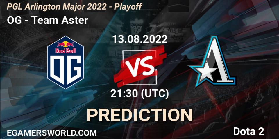 OG vs Team Aster: Match Prediction. 13.08.22, Dota 2, PGL Arlington Major 2022 - Playoff