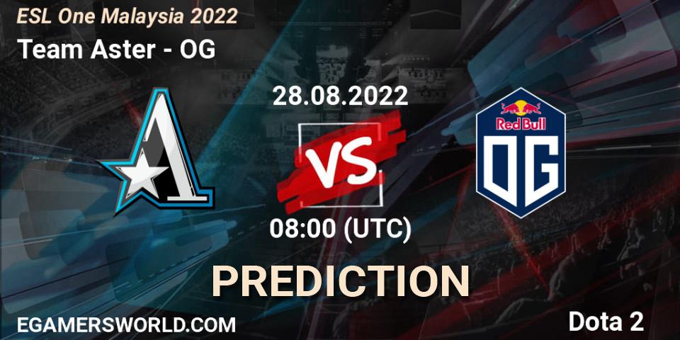 Team Aster vs OG: Match Prediction. 28.08.22, Dota 2, ESL One Malaysia 2022