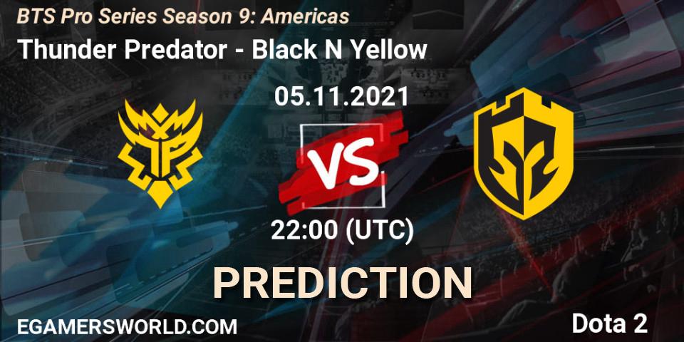 Thunder Predator vs Black N Yellow: Match Prediction. 06.11.21, Dota 2, BTS Pro Series Season 9: Americas