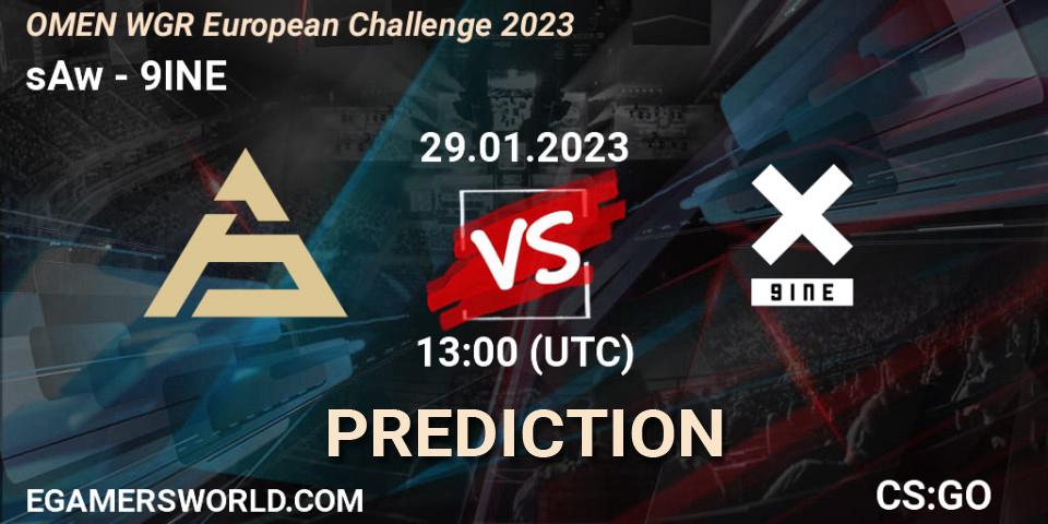 sAw vs 9INE: Match Prediction. 29.01.23, CS2 (CS:GO), OMEN WGR European Challenge 2023