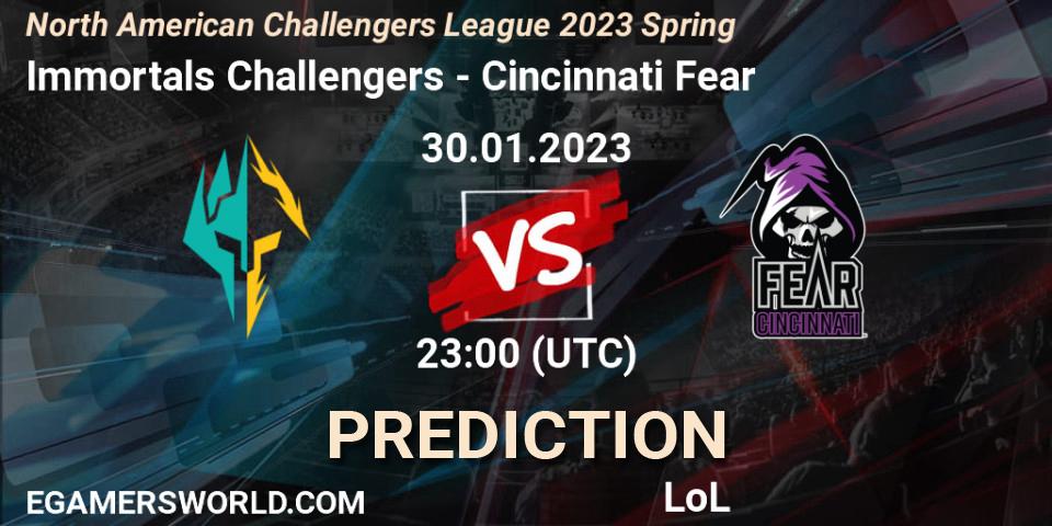 Immortals Challengers vs Cincinnati Fear: Match Prediction. 30.01.23, LoL, NACL 2023 Spring - Group Stage