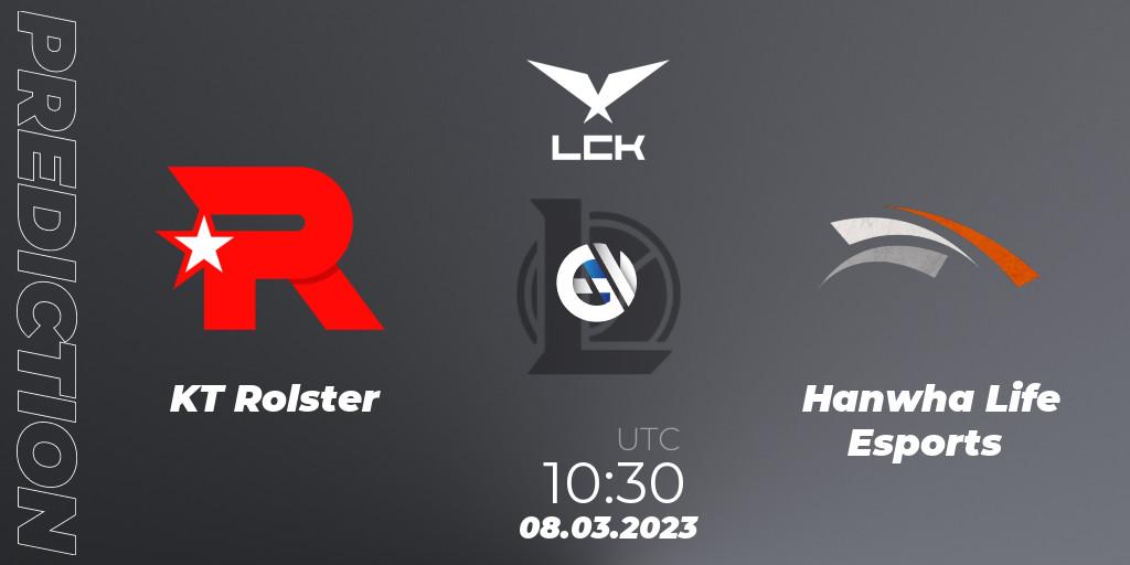 KT Rolster vs Hanwha Life Esports: Match Prediction. 08.03.23, LoL, LCK Spring 2023 - Group Stage