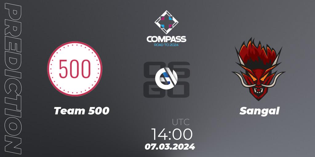 Team 500 vs Sangal: Match Prediction. 07.03.24, CS2 (CS:GO), YaLLa Compass Spring 2024 Contenders