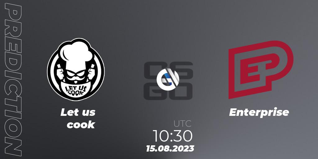 Enterprise vs Let us cook: Match Prediction. 15.08.23, CS2 (CS:GO), European Pro League Season 10: Division 2