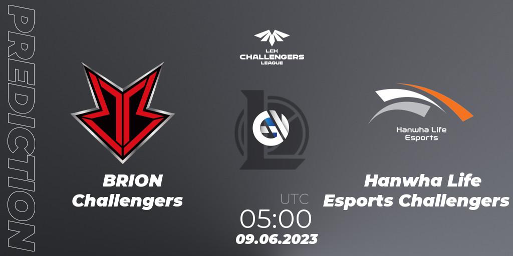 BRION Challengers vs Hanwha Life Esports Challengers: Match Prediction. 09.06.23, LoL, LCK Challengers League 2023 Summer - Group Stage