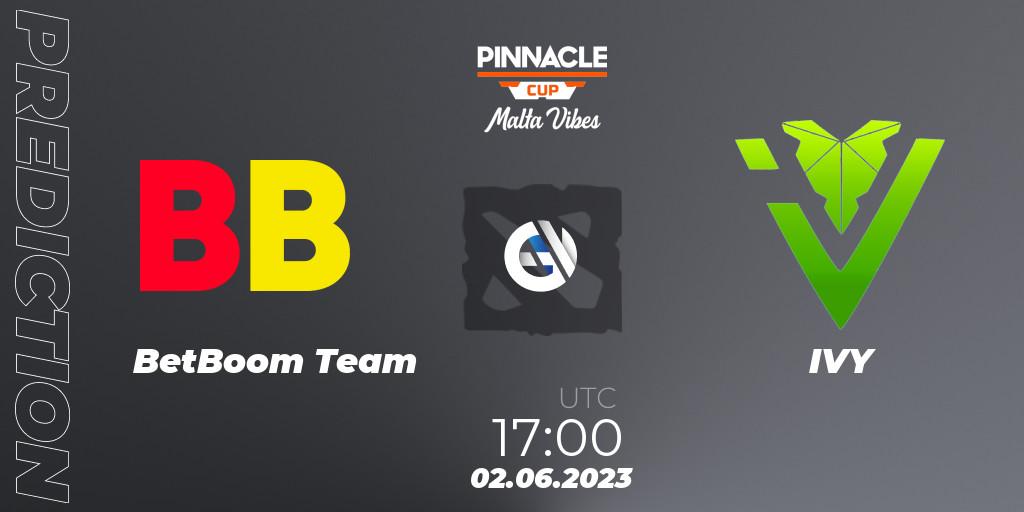BetBoom Team vs IVY: Match Prediction. 02.06.23, Dota 2, Pinnacle Cup: Malta Vibes #2