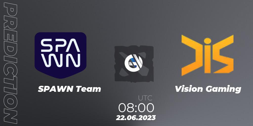 SPAWN Team vs Vision Gaming: Match Prediction. 22.06.23, Dota 2, 1XPLORE Asia #1