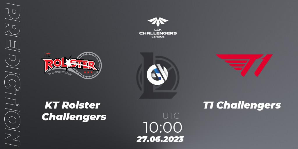 KT Rolster Challengers vs T1 Challengers: Match Prediction. 27.06.23, LoL, LCK Challengers League 2023 Summer - Group Stage
