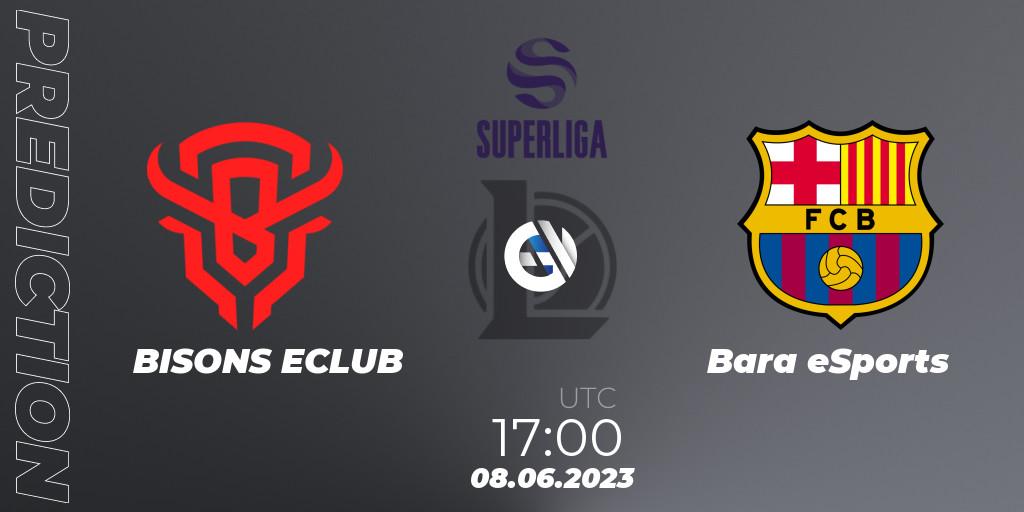 BISONS ECLUB vs Barça eSports: Match Prediction. 08.06.23, LoL, Superliga Summer 2023 - Group Stage
