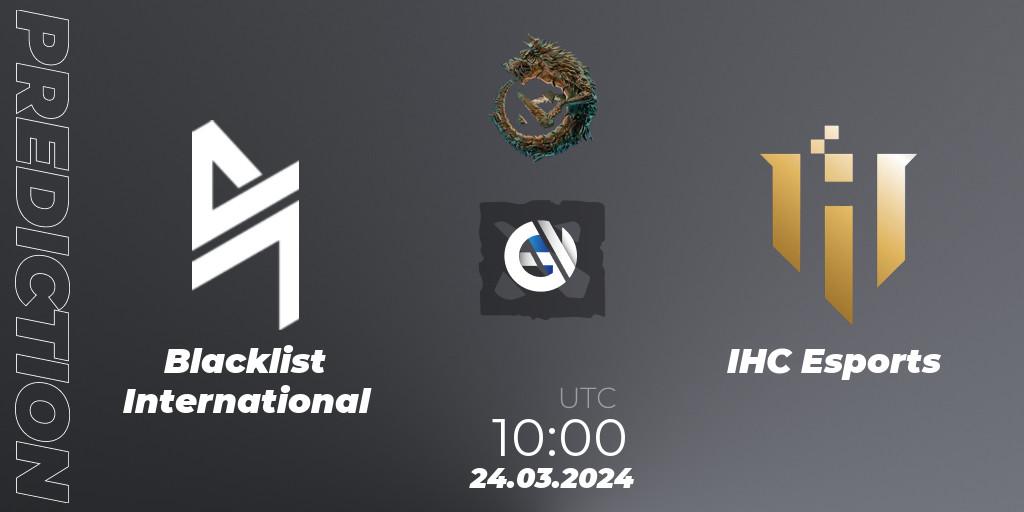 Blacklist International vs IHC Esports: Match Prediction. 24.03.24, Dota 2, PGL Wallachia Season 1: Southeast Asia Open Qualifier #2