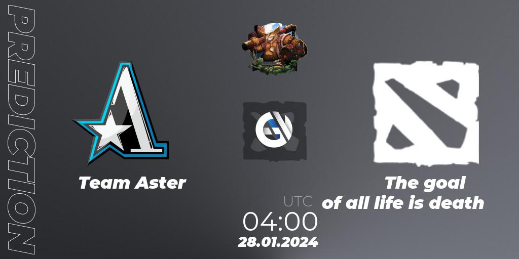 Team Aster vs The goal of all life is death: Match Prediction. 28.01.24, Dota 2, ESL One Birmingham 2024: China Closed Qualifier