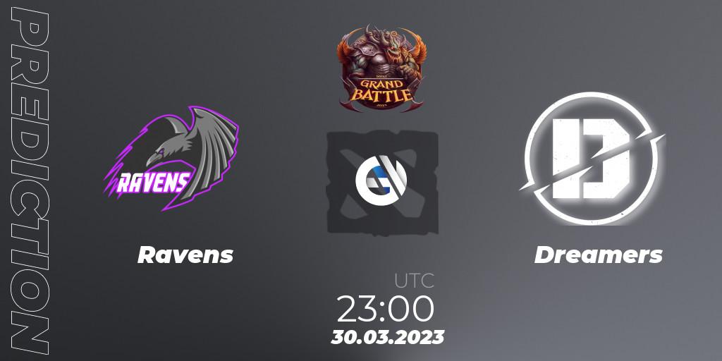 Ravens vs Dreamers: Match Prediction. 30.03.23, Dota 2, Grand Battle