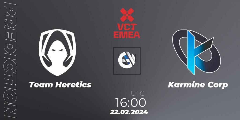 Team Heretics vs Karmine Corp: Match Prediction. 22.02.24, VALORANT, VCT 2024: EMEA Kickoff