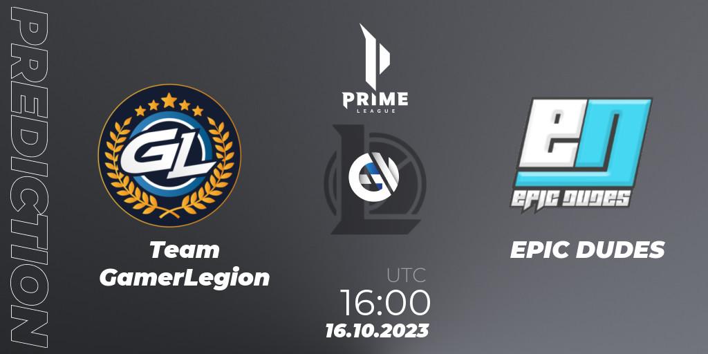 Team GamerLegion vs EPIC DUDES: Match Prediction. 16.10.23, LoL, Prime League Pokal 2023