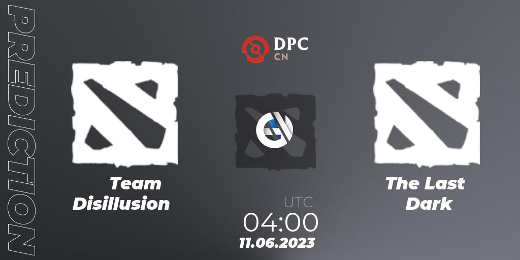 Team Disillusion vs The Last Dark: Match Prediction. 11.06.23, Dota 2, DPC 2023 Tour 3: CN Division II (Lower)