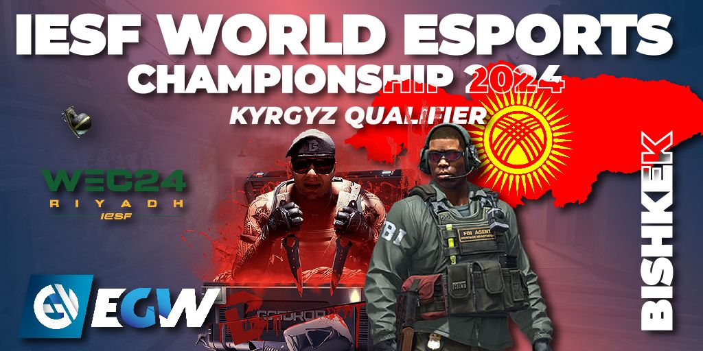 IESF World Esports Championship 2024 Kyrgyz Qualifier CS2 (CSGO